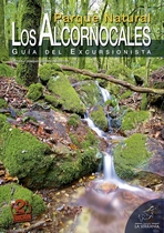 Parque Natural Los Alcornocales. Guía del excursionista 