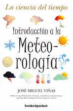 Introducción a la Meteorología (edición bolsillo). La ciencia del tiempo