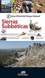 Sierras Subbéticas. Guía Oficial del Parque Natural