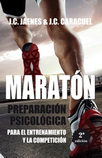 Maratón. Preparación psicológica para el entrenamiento y la competición