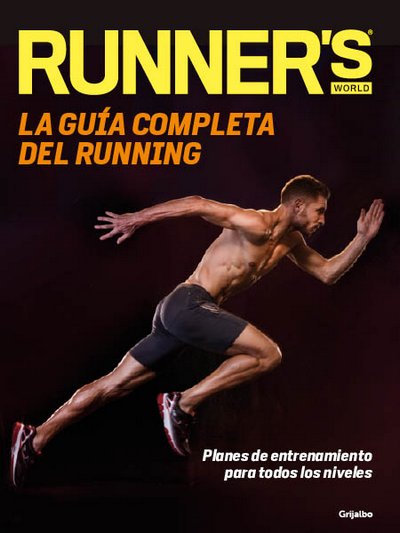 Runner,s World. La guia completa del running