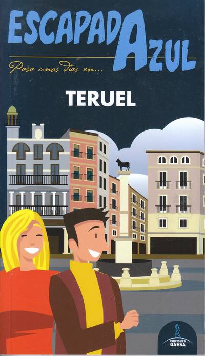 Teruel (Escapada Azul) 