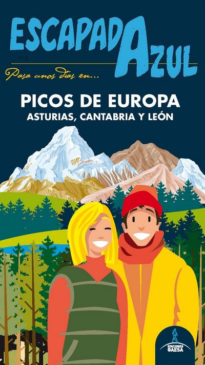 Picos de Europa (Escapada Azul). Asturias, Cantabria y León