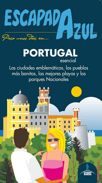 Portugal esencial (Escapada Azul)