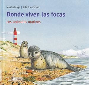 Donde viven las focas. Los animales marinos