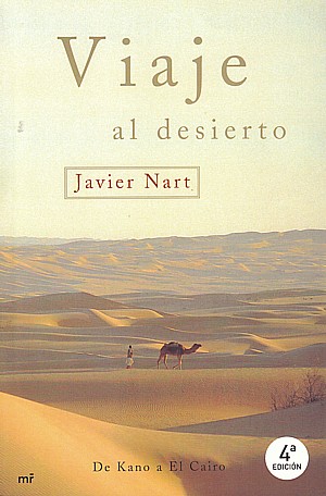 Viaje al desierto. De Kano a El Cairo