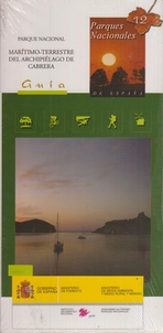 Parque Nacional Marítimo-Terrestre del archipiélago de Cabrera. Mapa-Guía. Parques Nacionales de España