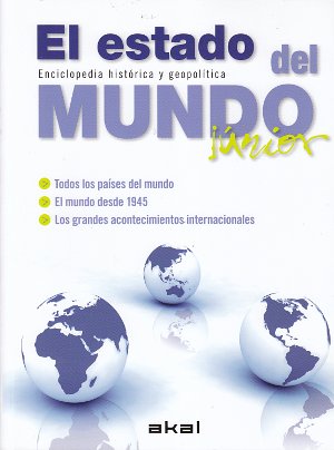 El estado del mundo Junior. Enciclopedia histórica y geopolítica