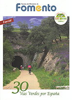 30 vías verdes por España. Revista del Ministerio de Fomento