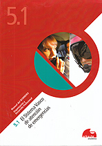 5.1 El Sistema Vasco de atención de emergencias. Manual del bombero. Vol. 5 Organización y desarrollo profesional