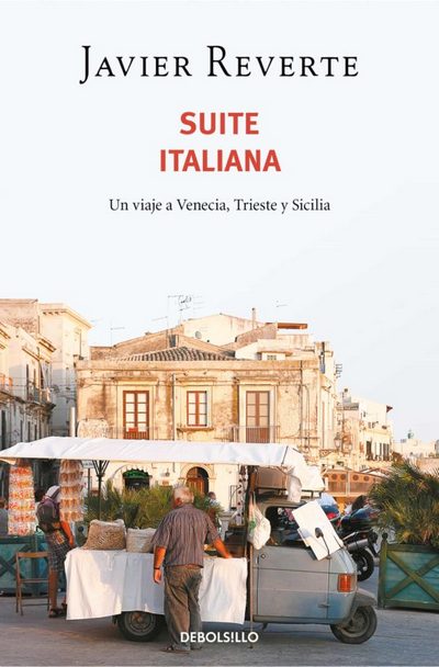 Suite Italiana (Bolsillo). Un viaje a Venecia, Trieste y Sicilia