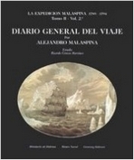 Diario general del viaje. La expedición Malaspina (1789-1794)