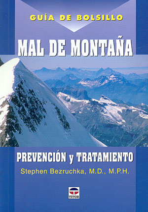 Mal de montaña. Prevencion y tratamientos