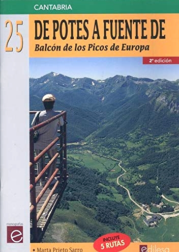 De Potes a Fuente Dé. Balcón de los Picos de Europa