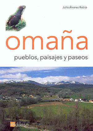 Omaña. Pueblos, paisajes y paseos