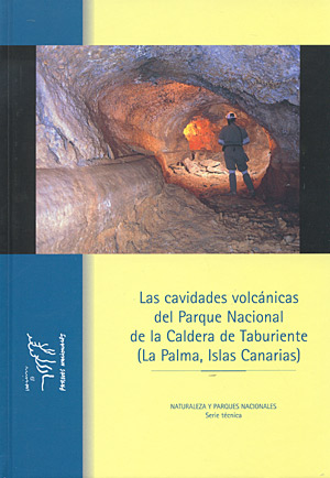 Las cavidades volcánicas del Parque Nacional de la Caldera de Taburiente