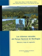 Los sistemas naturales del Parque Nacional de Monfragüe. Memoria y mapa de vegetación