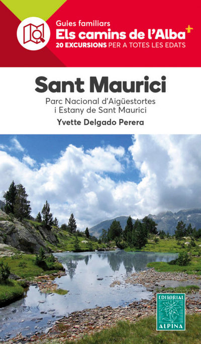 Sant Maurici. Parc Nacional d'Aigüestortes i Estany de Sant Maurici