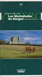Las Merindades de Burgos (Rutas para descubrir)