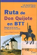 Ruta de Don Quijote en Btt. Basada en la novela de Miguel de Cervantes