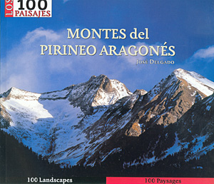 Montes del Pirineo aragonés. Los 100 paisajes