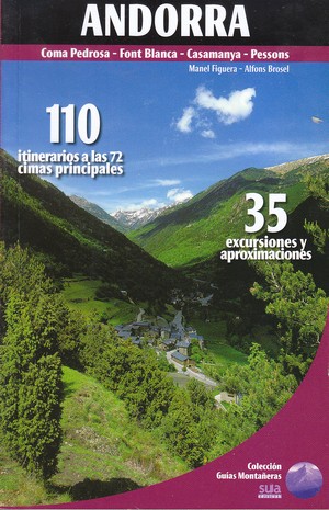 Andorra. Coma Pedrosa-Font Blanca-Casamanya-Pessons
