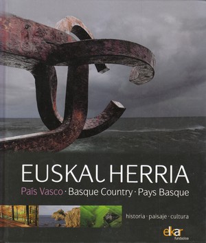 Euskal Herria. Historia-Paisaje-Cultura