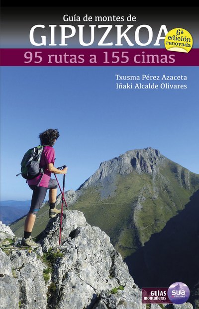 Guía de montes de Gipuzkoa. 95 rutas a 155 cimas