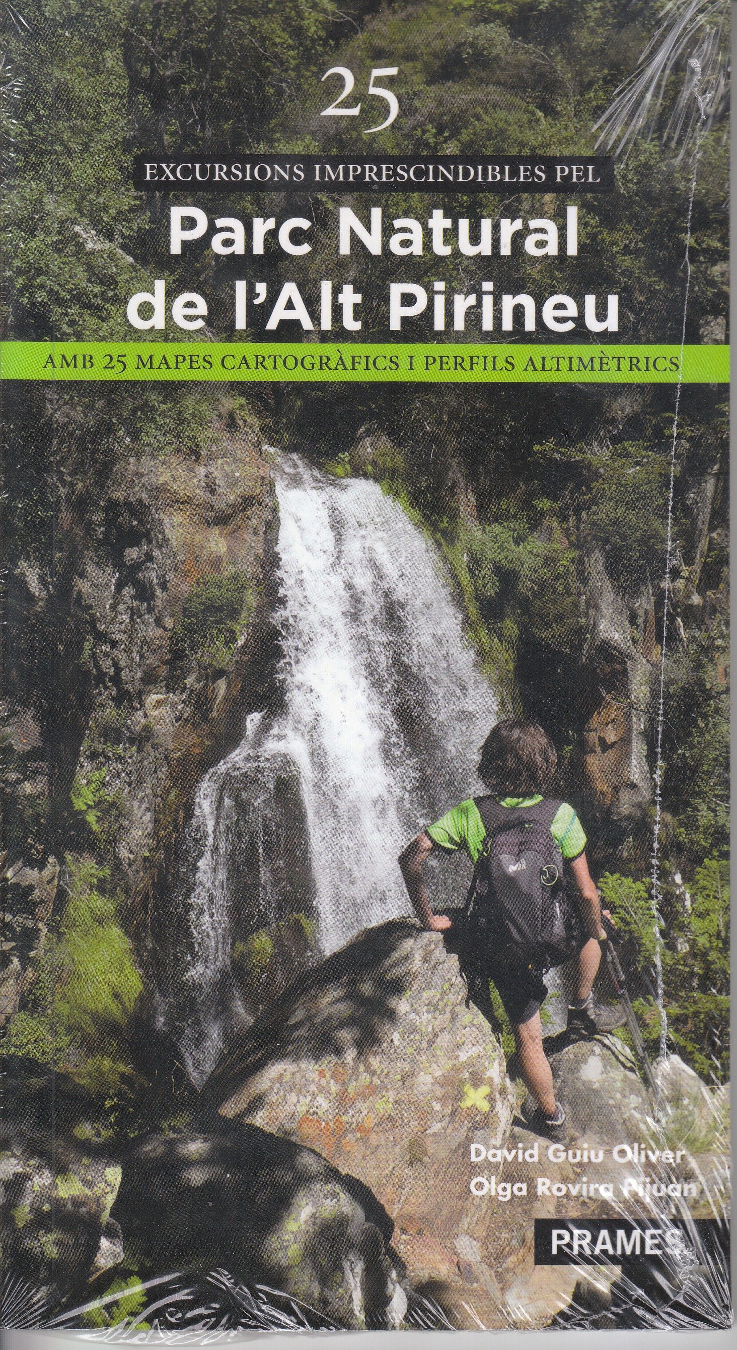25 excursions imprescinbles pel Parc Natural del l'Alt Pirineu