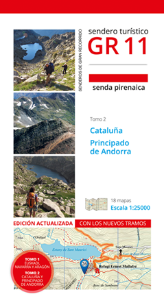 GR 11. Senda Pirenaica. Tomo 2. Cataluña y Principado de Andorra