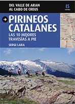 Pirineos catalanes. Las 10 mejores travesías a pie 