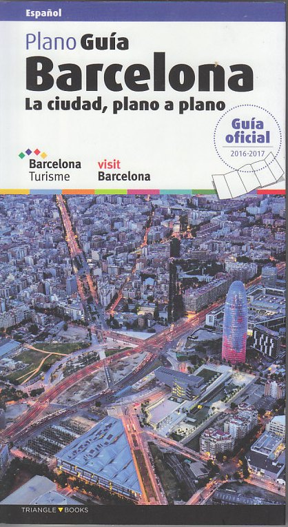 Plano Guía Barcelona. La ciudad, plano a plano