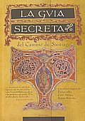 La guía secreta del Camino de Santiago