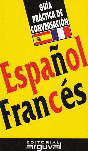 Guía práctica de conversación Español-Francés