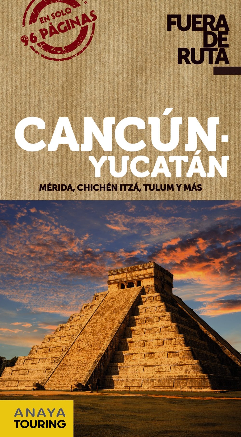 Cancún - Yucatán (Fuera de ruta). Mérida, Chichén Itza, Tulum y más