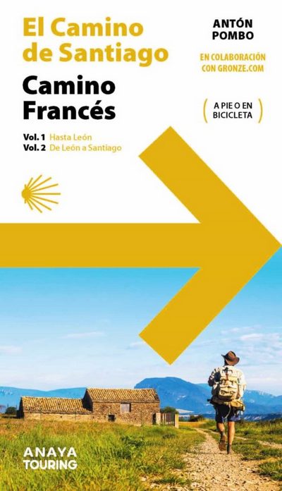 Camino Francés (2 volúmenes). El Camino de Santiago