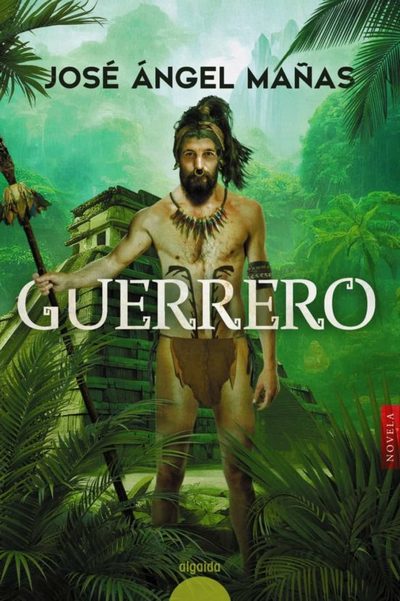 Guerrero. El español que quiso ser maya