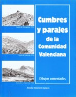 Cumbres y parajes de la Comunidad Valenciana. Dibujos comentados