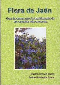 Flora de Jaén. Guía de campo para la identificación de las especies más comunes