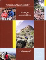 20 rutas por la sierra Calderona. Excursiones en Familia 3