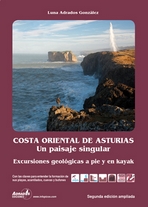 Costa oriental de Asturias. Un paisaje singular. Excursiones geológicas a pie y en kayak