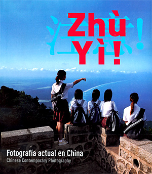 Zhù Yì!. Fotografía actual en China