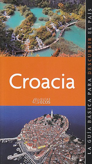 Croacia (Guías Ecos)