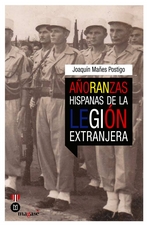 Añoranzas hispanas de la legión extranjera