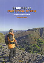 Senderos de Ipar Euskal Herria. 50 recorridos circulares