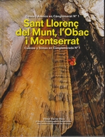 Sant Llorenç del Munt, l'Obac i Montserrat