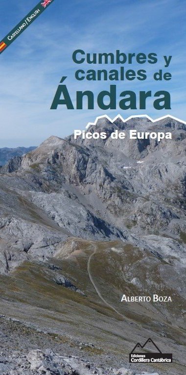 Cumbres y canales de Ándara. Picos de Europa