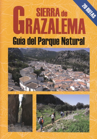 Sierra de Grazalema. Guía del Parque Natural