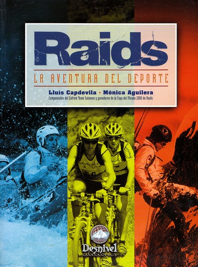 Raids. La aventura del deporte