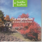 La vegetación de la provincia de Teruel